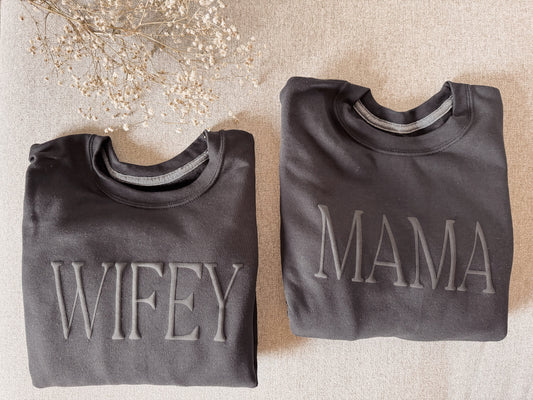 Personalized Wifey and Mama Puff Vinyl Sweatshirts / Crewneck, Custom, Neutral, Mother's Day Gift, Anniversary Gift, Bridal Shower Gift