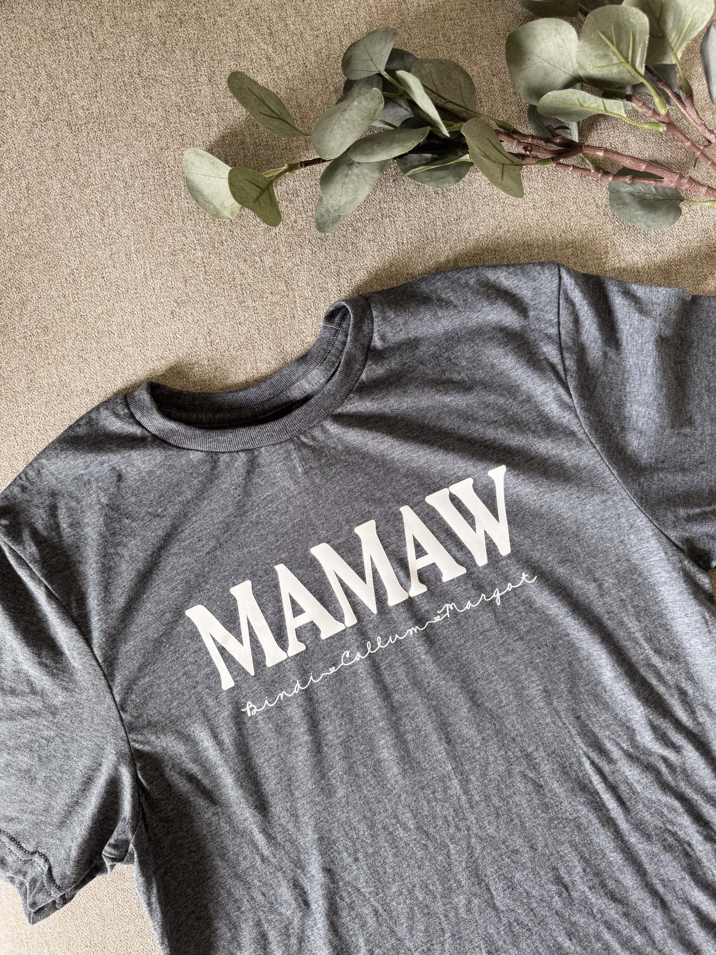 Personalized Grandparent Apparel / Custom Tshirt: 'Mamaw' Design, Hoodie, Crewneck, Long sleeve